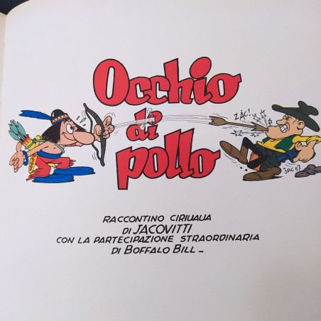 Per un pugno di spiccioli Occhio di pollo Due western all’italiana di Jacovitti