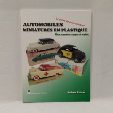 Automobiles miniatures en plastique Des années 1950 et 1960 Andrew Ralston 2008