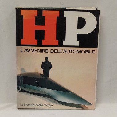 Libro HP L’avvenire dell’automobile AAVV 1967