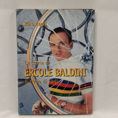 Libro La storia di Ercole Baldini il treno diForlì Rino Negri, Maurizio Ricci
