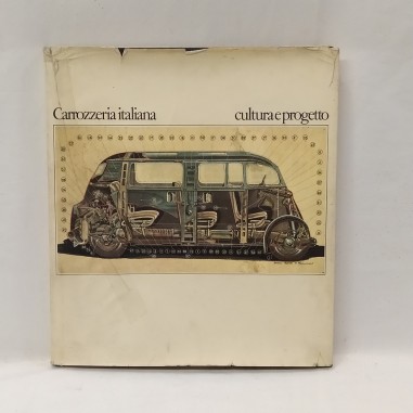 Libro Carrozzeria italiana Cultura e progetto AAVV 1978