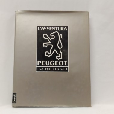 Libro L’avventura Peugeot Jean-Paul Caracalla 1990