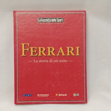 Libro Ferrari la storia di un mito 1996