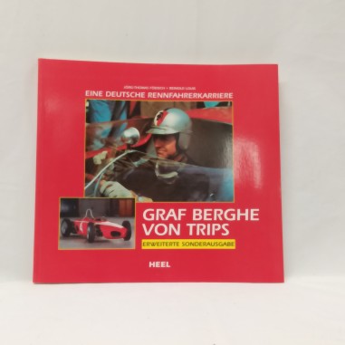 Eine Deutsche Rennfahrerkarriere Graf Berghe von Trips Jorg-Thomas Fodisch. 1996