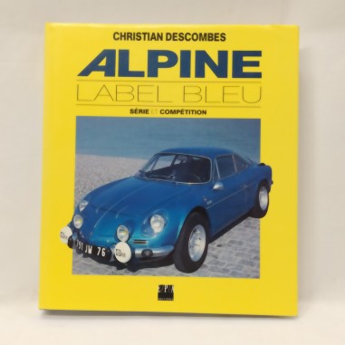 Libro Alpine label bleu Christian Descombes 1995