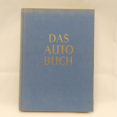 Libro Das auto buch Hanns Adam Faerber - Burda Duck und Verlag 1956
