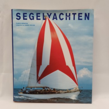 Libro Segelyachten Flavio Serafini Editore: Feierbend 2003