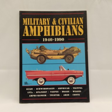 Libro Military and civilian amphibians 1940-1990 R. M. Clarke