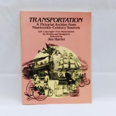 Libro Transportation A pictorial archive from Nineteenth-Century sources Jim Har