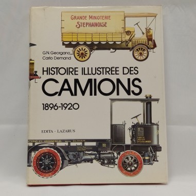 Libro Histoire illustrée des camions 1896-1920 G.N. Georgano, Carlo Demand 1978