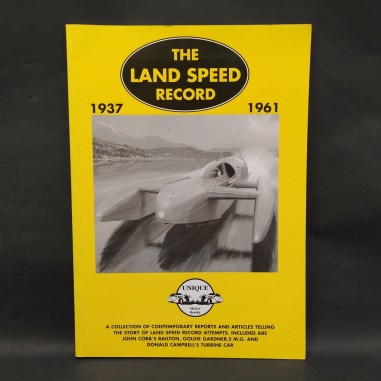 Libro The land speed record 1937-1961 Editore: Unique motor books 2001