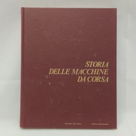 Libro Storia delle macchine da corsa Giovanni Lurani 1970