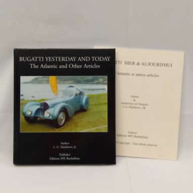 Libro Bugatti yesterday and today – The Atlantic and other articles l. G. Matthe