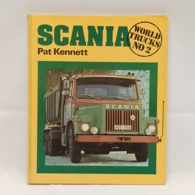 Libro Scania World trucks no.2 Pat Kennett 1978