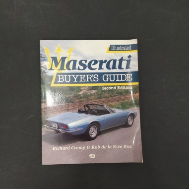 Libro Illustrated Maserati buyer’s guide -Second edition Richard Crump, Rob de l