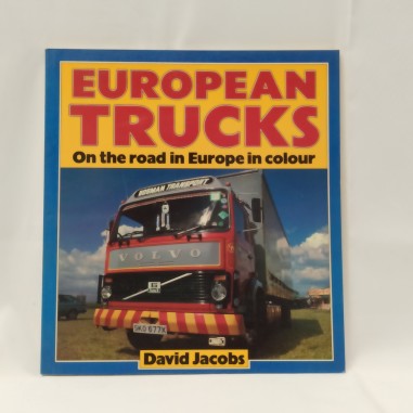 Libro European trucks On the road in Europe in colour David Jacobs 1983