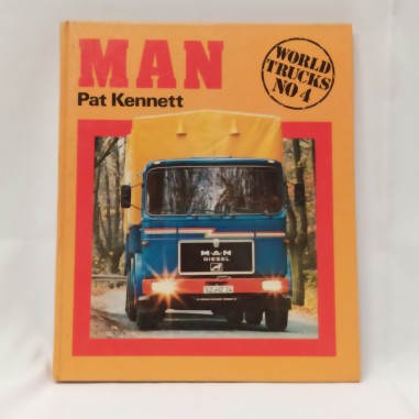 Libro Man World trucks no. 4 Pat Kennett 1981