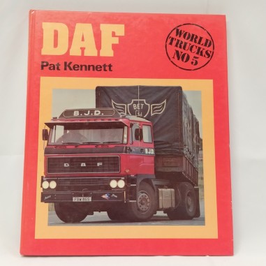 Libro Daf World trucks no.5 Pat Kennett 1979