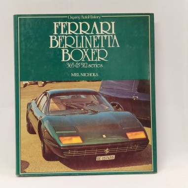 Libro Ferrari berlinetta Boxer Mel Nichols 1979