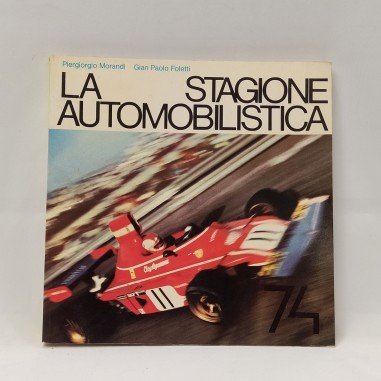 Libro La stagione automobilistica ‘74 Piergiorgio Morandi, Gian Paolo Foletti 19