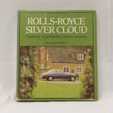 Libro Rolls-Royce Silver Cloud – Phantom V, VI and Bentley S series, Continental