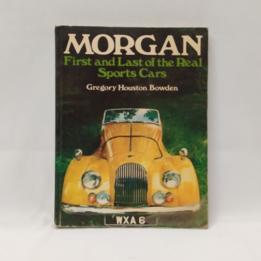 Libro Morgan – First and last of the real sports cars Gregory Houston Bowden 197
