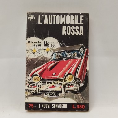 Libro L’automobile rossa – I nuovi Sonzogno num. 75 Giorgio Meirs 1969