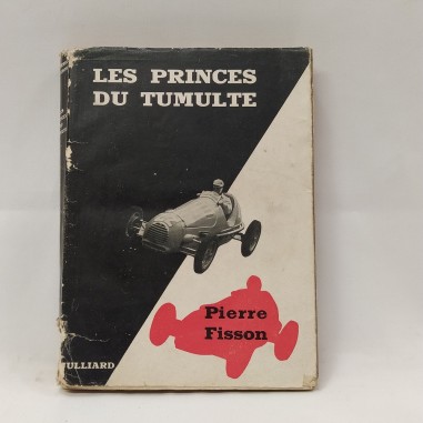 Libro Les princes du tumulte Pierre Fisson 1950