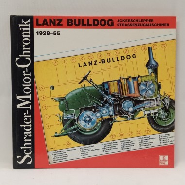 Libro Lanz Bulldog 1928-55 – Schrader-Motor-Chronik Hubert Hausler 1998