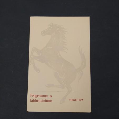 Ferrari ristampa Programma di fabbricazione 1946/1947 ottimo