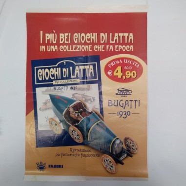 Locandina promozionale I più bei giochi di latta Bugatti - Fratelli Fabbri