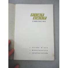 FIAT 241T CAMIONCINO LIBRETTO USO MANUTENZIONE 2° ED. 1968 BUONO LIEVI MACCHIE 2