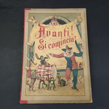 Avventure del burattino Zanni "Avanti si comincia" per ragazzi. Segni del tempo.