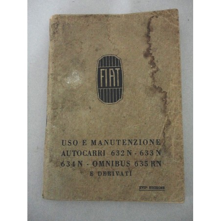 FIAT AUTOCARRI MOD. 632 N 633 N 634 N OMNIBUS 635 RN LIBRETTO USO MANUTENZIONE