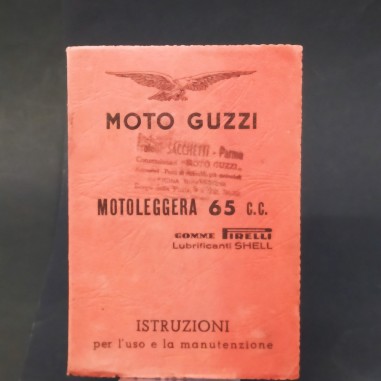 Libretto uso e manutenzione moto leggera Guzzi 1949. Segni del tempo