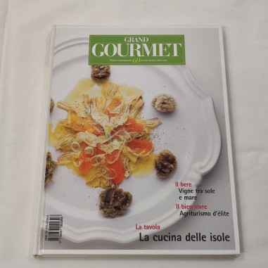 Rivista Grand Gourmet n° 69 Luglio Agosto 1998 - Buono