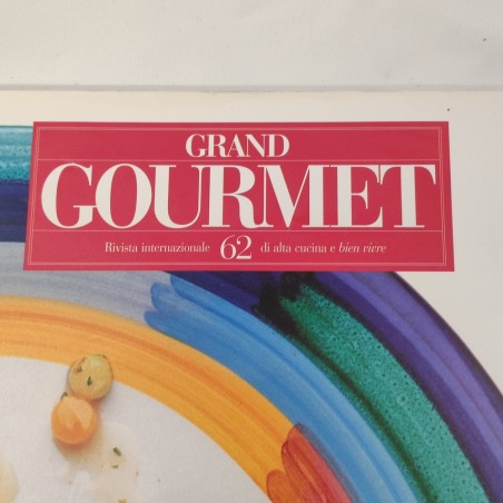 Rivista Grand Gourmet n° 62 Giugno Luglio Agosto 1997