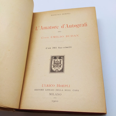 Manuale Hoepli L?amatore d?autografi 1? ed. 1900, Emilio Budan. Buono