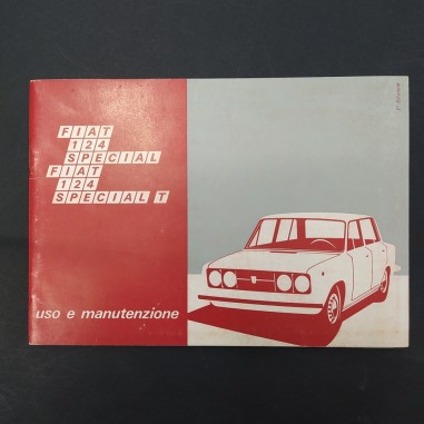 Libretto d'uso e manutenzione Fiat 124 Special e Special T, 2° ed. 1972. Buono