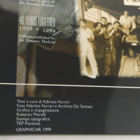 Catalogo De Tomaso celebrativo per i 40 anni 1959/1999. Buono