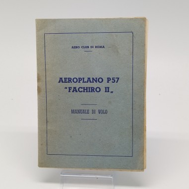 Manuale di volo Aeroplano P57 Fachiro II. Segni del tempo