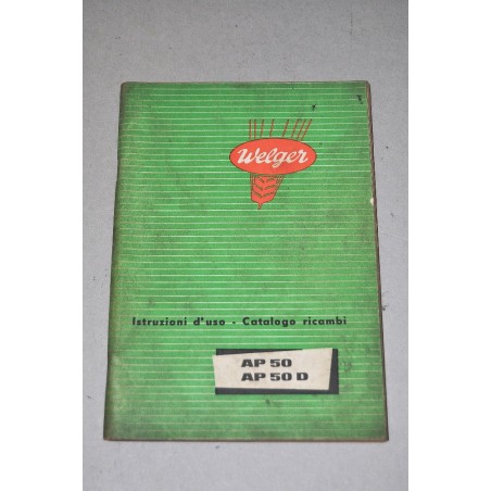 WELGER BETRIEBSANLEITUNG AP 50 AP 50 D CATALOGO PARTI RICAMBIO ITALIANO