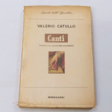 Libro Canti di Catullo, traduzione e dedica Quasimodo, 1° ed. 1955. Macchie