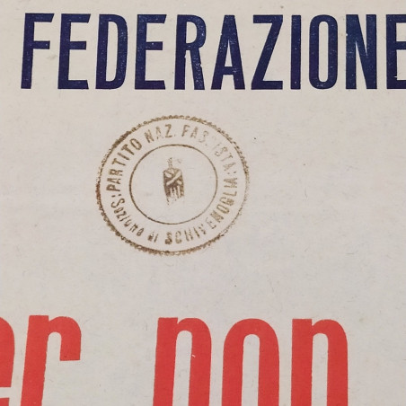 Manifesto Fasci di combattimento di Mantova 1936. Ingrigimento