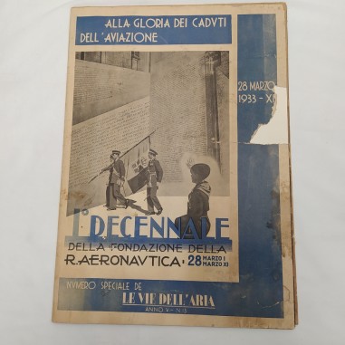 Rivista Le vie dell'aria, per i 10 anni della fondazione aeronautica 1933. Aloni