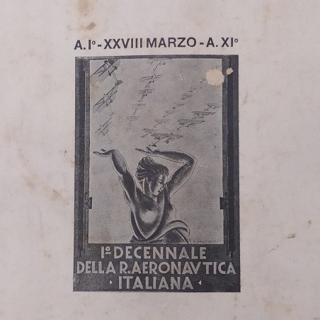 Rivista Le vie dell'aria, per i 10 anni della fondazione aeronautica 1933. Aloni
