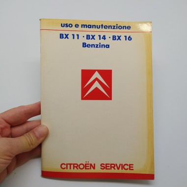 Libretto uso manutenzione Citroen BX 11 & 14 & 16 Benzina. Libretto Service