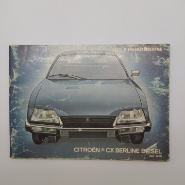 Libretto uso manutenzione Citroen CX Berline Diesel 1980