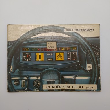 Libretto uso manutenzione Citroen CX diesel MA-MM 1978. Copertina mediocre