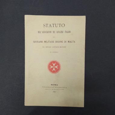 Statuto dell'Associaizone dei Cavalieri italiani, Ordine di Malta 1893. Buono